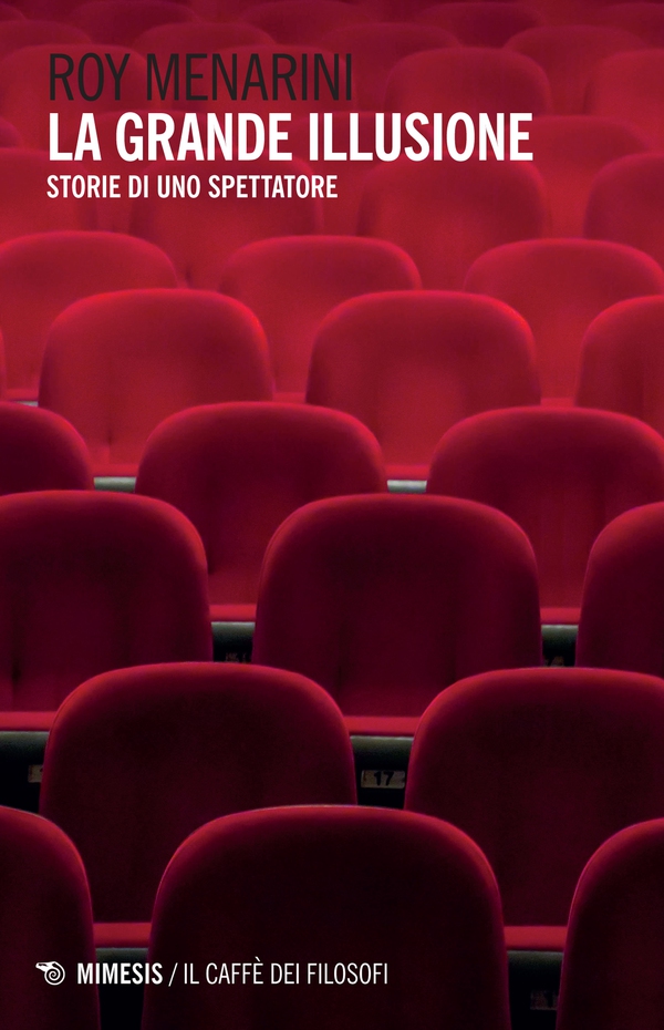 La grande illusione - Librerie.coop La grande illusione - Librerie.coop