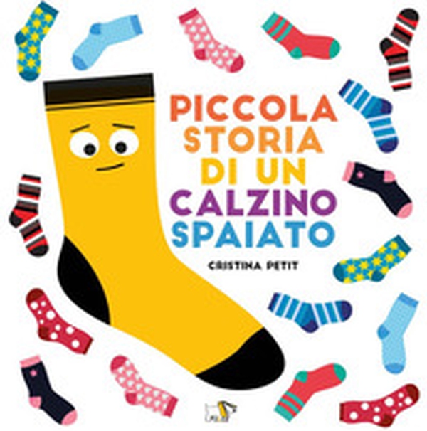 Piccola storia di un calzino spaiato - Librerie.coop Piccola storia di un calzino spaiato - Librerie.coop