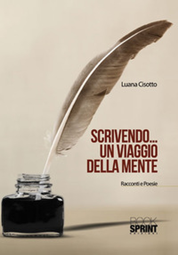 Scrivendo... Un viaggio della mente - Librerie.coop Scrivendo... Un viaggio della mente - Librerie.coop