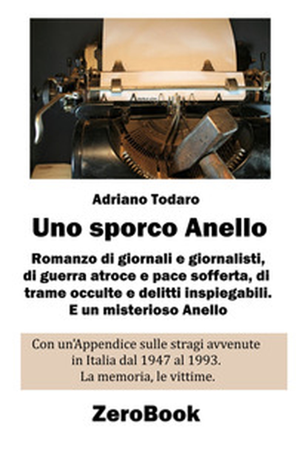 Uno sporco anello - Librerie.coop Uno sporco anello - Librerie.coop