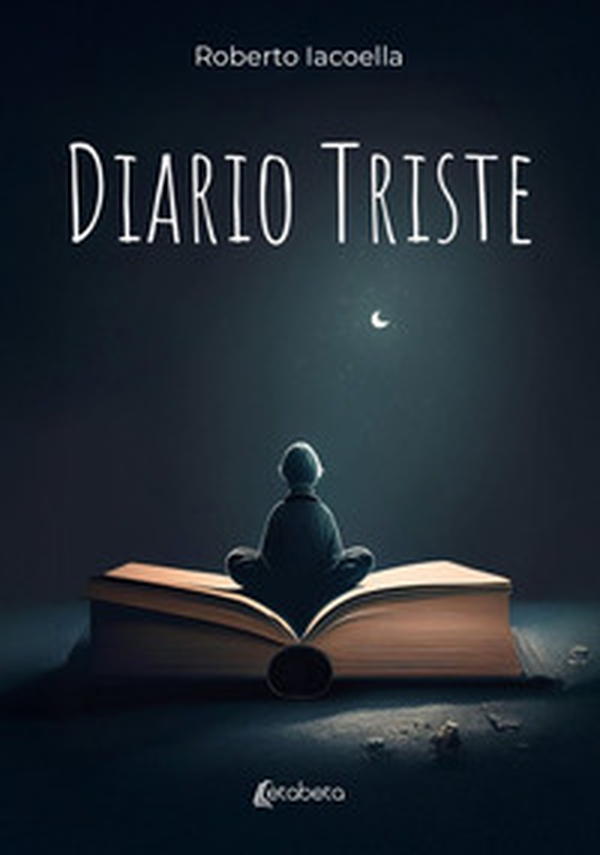 Diario triste - Librerie.coop Diario triste - Librerie.coop