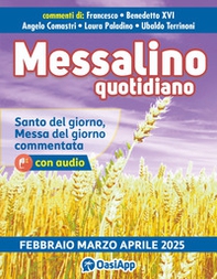 Messalino quotidiano (febbraio-marzo-aprile 2025) - Librerie.coop Messalino quotidiano (febbraio-marzo-aprile 2025) - Librerie.coop