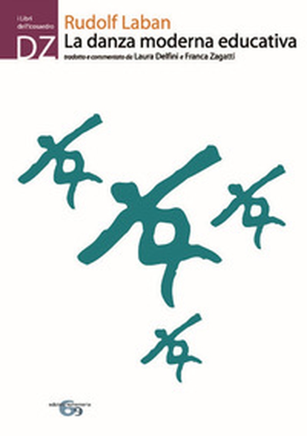 La danza moderna educativa - Librerie.coop