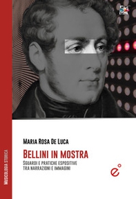 Bellini in mostra. Sguardi e pratiche espositive tra narrazioni e immagini - Librerie.coop Bellini in mostra. Sguardi e pratiche espositive tra narrazioni e immagini - Librerie.coop