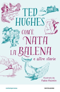 Com'è nata la balena e altre storie - Librerie.coop
