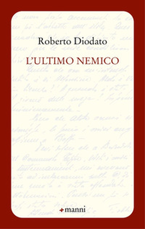 L'ultimo nemico - Librerie.coop L'ultimo nemico - Librerie.coop