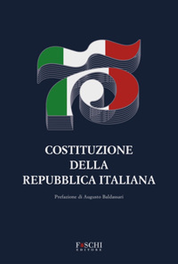 Costituzione della Repubblica italiana - Librerie.coop Costituzione della Repubblica italiana - Librerie.coop