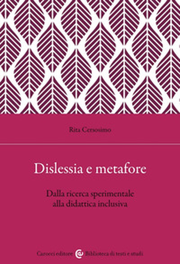Dislessia e metafore. Dalla ricerca sperimentale alla didattica inclusiva - Librerie.coop Dislessia e metafore. Dalla ricerca sperimentale alla didattica inclusiva - Librerie.coop