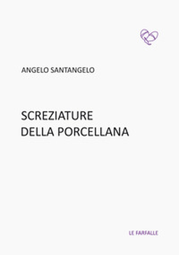 Screziature della porcellana - Librerie.coop Screziature della porcellana - Librerie.coop
