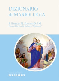 Dizionario di Mariologia - Librerie.coop