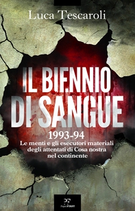 Il biennio di sangue - Librerie.coop Il biennio di sangue - Librerie.coop