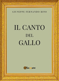 Il canto del gallo - Librerie.coop