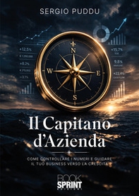 Il capitano d'azienda - Librerie.coop