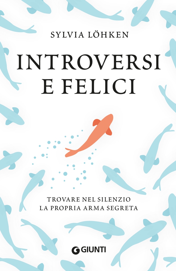 Introversi e felici - Librerie.coop Introversi e felici - Librerie.coop