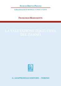 La valutazione equitativa del danno - Librerie.coop La valutazione equitativa del danno - Librerie.coop