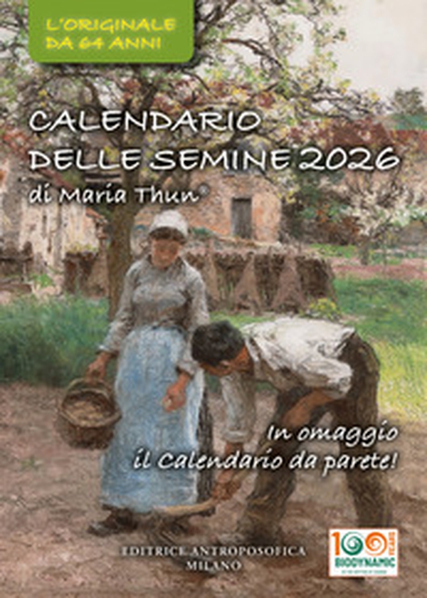 Il calendario delle semine 2026. L'originale da 64 anni - Librerie.coop Il calendario delle semine 2026. L'originale da 64 anni - Librerie.coop