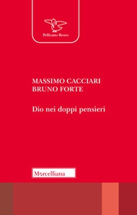 Dio nei doppi pensieri - Librerie.coop