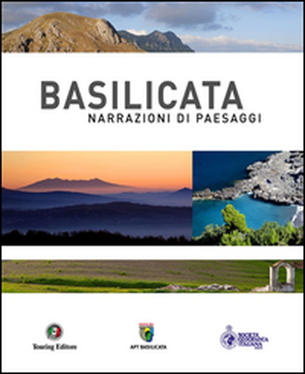 Basilicata. Narrazioni di paesaggi - Librerie.coop Basilicata. Narrazioni di paesaggi - Librerie.coop