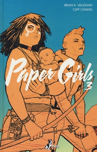 Paper girls - Vol. 3 - Librerie.coop Paper girls - Vol. 3 - Librerie.coop