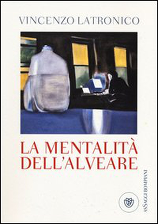 La mentalità dell'alveare - Librerie.coop La mentalità dell'alveare - Librerie.coop