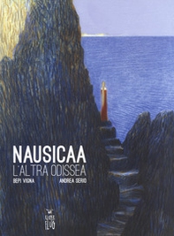 Nausicaa. L'altra Odissea - Librerie.coop