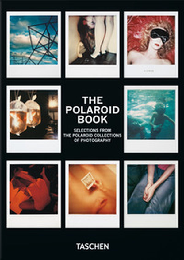 The Polaroid book. 40th ed. - Librerie.coop The Polaroid book. 40th ed. - Librerie.coop