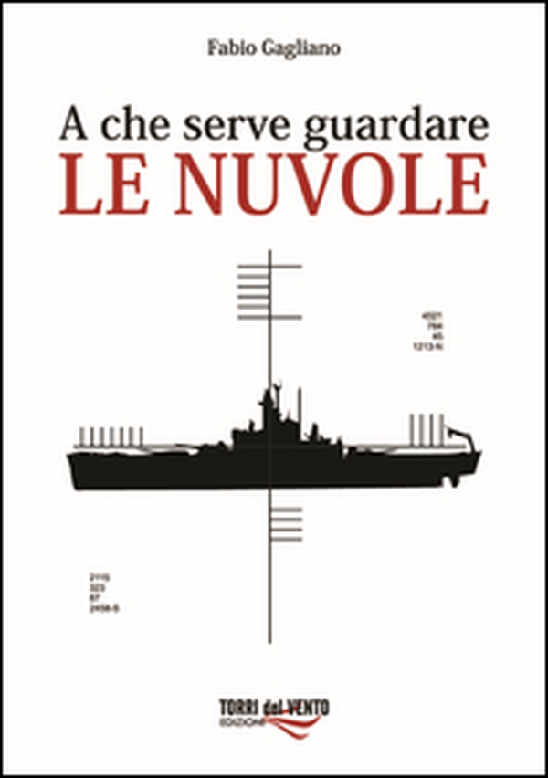 A che serve guardare le nuvole - Librerie.coop A che serve guardare le nuvole - Librerie.coop