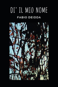 Di' il mio nome - Librerie.coop