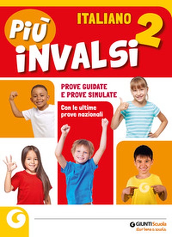 Più INVALSI. Italiano. Per la Scuola elementare - Vol. 2 - Librerie.coop Più INVALSI. Italiano. Per la Scuola elementare - Vol. 2 - Librerie.coop