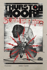 Sonic life - Librerie.coop Sonic life - Librerie.coop
