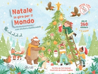 Natale in giro per il mondo. Con adesivi - Librerie.coop