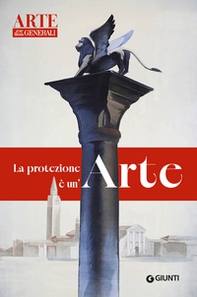 La protezione è un'arte - Librerie.coop