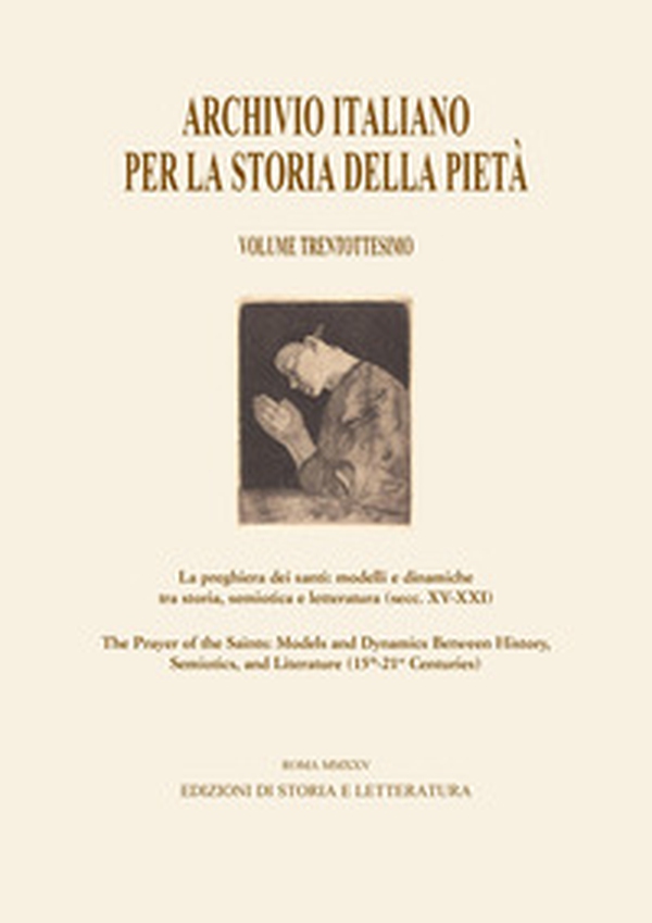 Archivio italiano per la storia della pietà - Vol. 38 - Librerie.coop