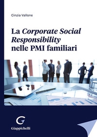 La Corporate Social Responsibility nelle PMI familiari - Librerie.coop