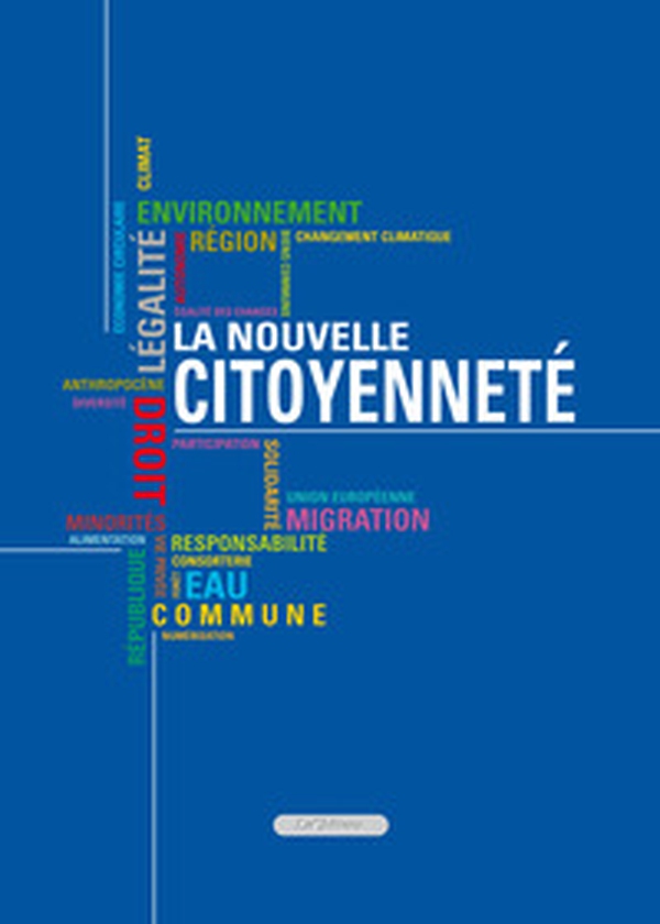 La nouvelle citoyenneté. Ediz. italiana e francese - Librerie.coop La nouvelle citoyenneté. Ediz. italiana e francese - Librerie.coop