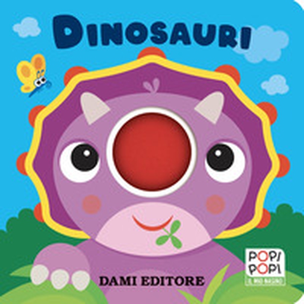 Dinosauri. Popi popi - Librerie.coop