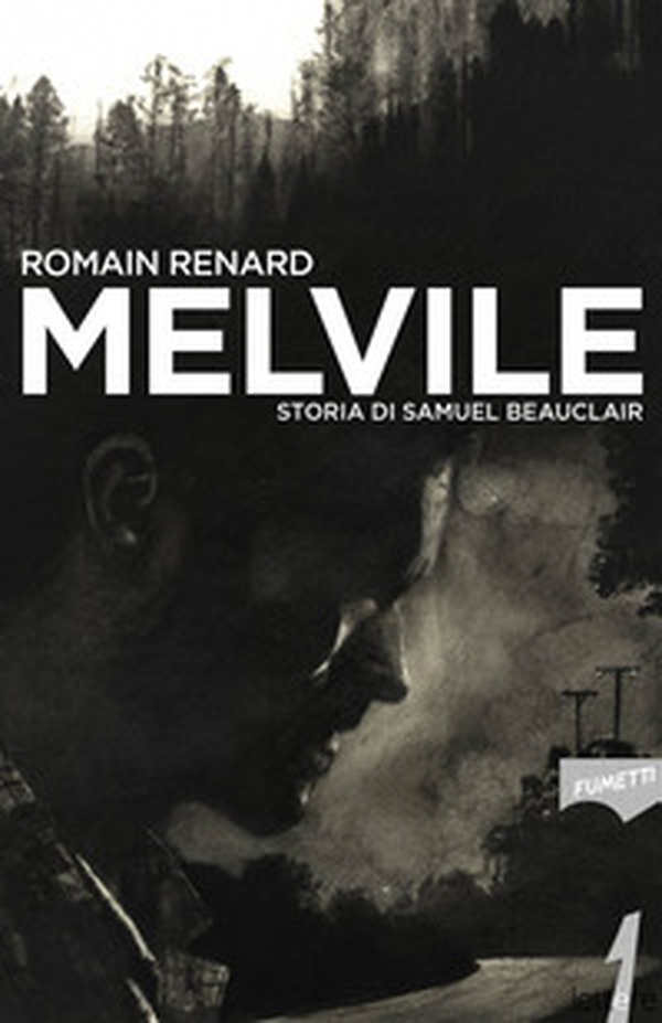 Melvile. Storia di Samuel Beauclair - Librerie.coop Melvile. Storia di Samuel Beauclair - Librerie.coop