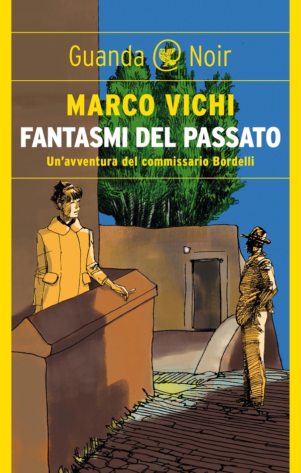 Fantasmi del passato - Librerie.coop Fantasmi del passato - Librerie.coop