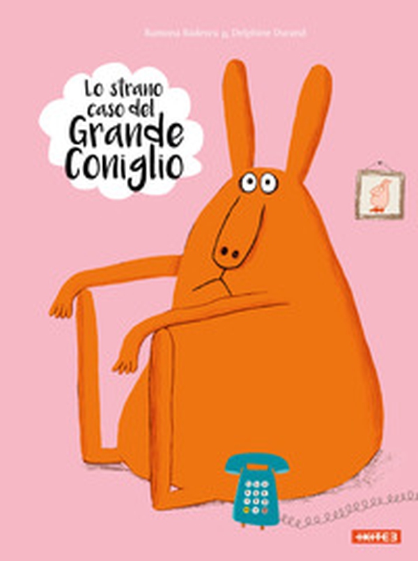 Lo strano caso del grande coniglio - Librerie.coop Lo strano caso del grande coniglio - Librerie.coop