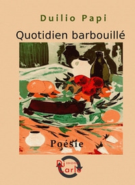 Quotidien barbouillé - Librerie.coop
