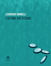 L'ultimo batticuore - Librerie.coop
