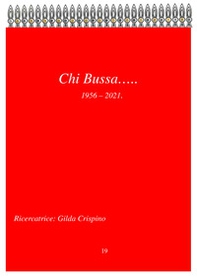 Chi bussa... 1956-2021 - Librerie.coop Chi bussa... 1956-2021 - Librerie.coop