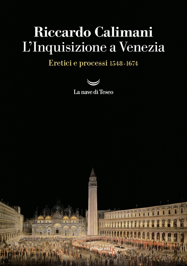L'Inquisizione a Venezia - Librerie.coop L'Inquisizione a Venezia - Librerie.coop