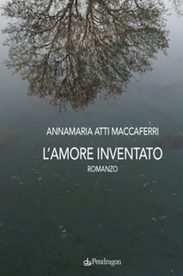 L'amore inventato - Librerie.coop L'amore inventato - Librerie.coop