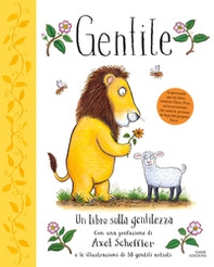 Gentile. Un libro sulla gentilezza - Librerie.coop