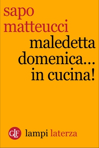 Maledetta domenica...in cucina! - Librerie.coop
