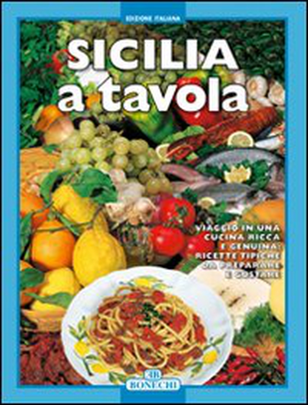 Sicilia a tavola - Librerie.coop Sicilia a tavola - Librerie.coop