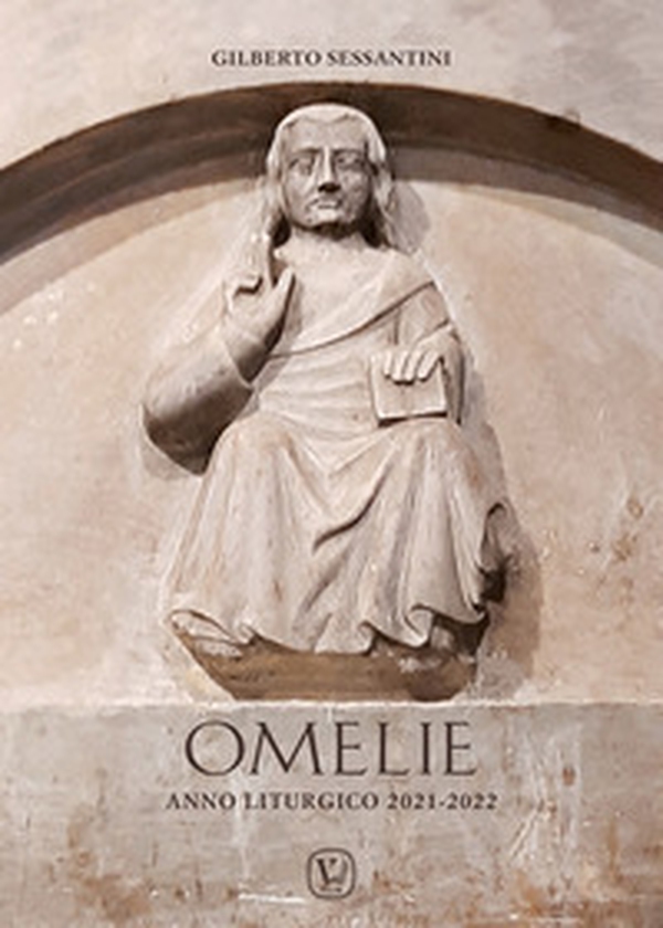 Omelie. Anno liturgico 2021-2022 - Librerie.coop Omelie. Anno liturgico 2021-2022 - Librerie.coop