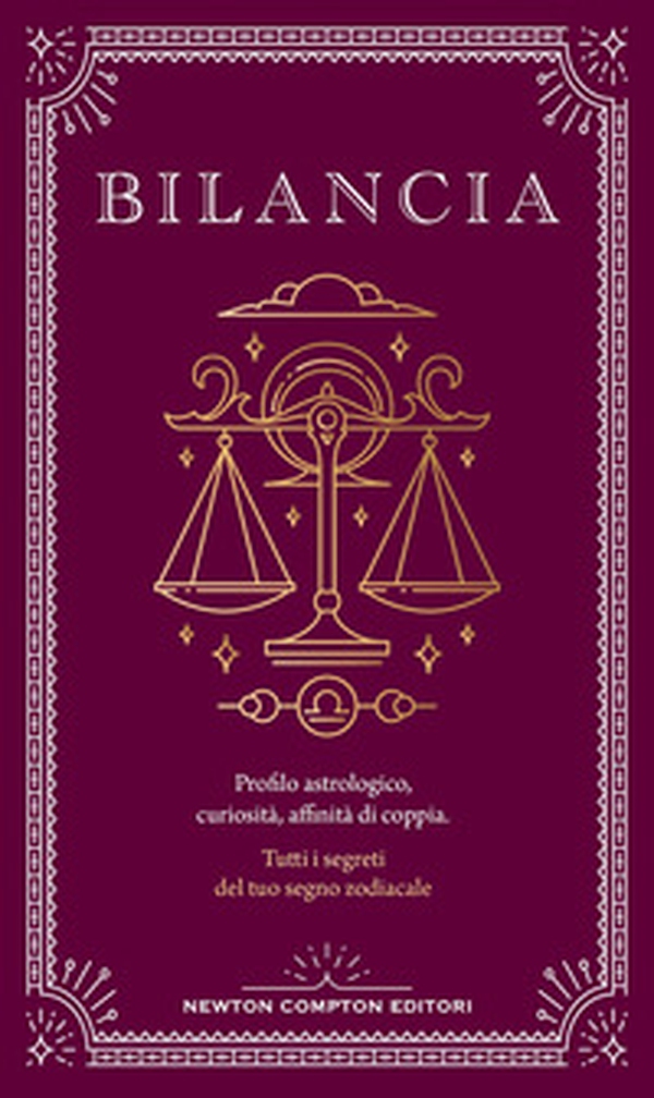Guida astrologica al segno della Bilancia - Librerie.coop Guida astrologica al segno della Bilancia - Librerie.coop