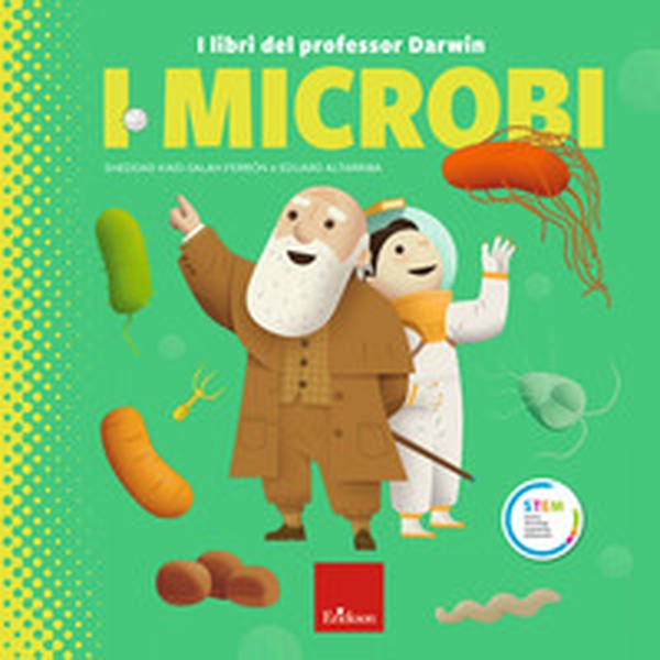 I microbi. I libri del professor Darwin - Librerie.coop I microbi. I libri del professor Darwin - Librerie.coop